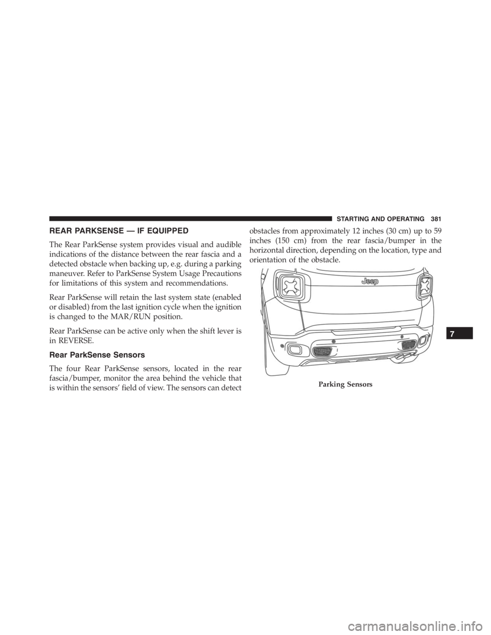 JEEP RENEGADE TRAILHAWK 2016  Owners Manual STARTING AND OPERATING 381 
