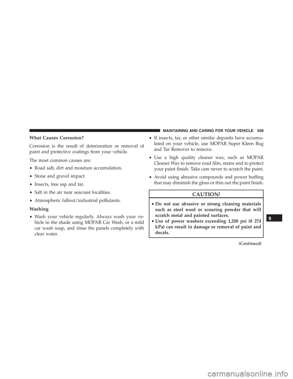 JEEP RENEGADE TRAILHAWK 2016  Owners Manual MAINTAINING AND CARING FOR YOUR VEHICLE 559 