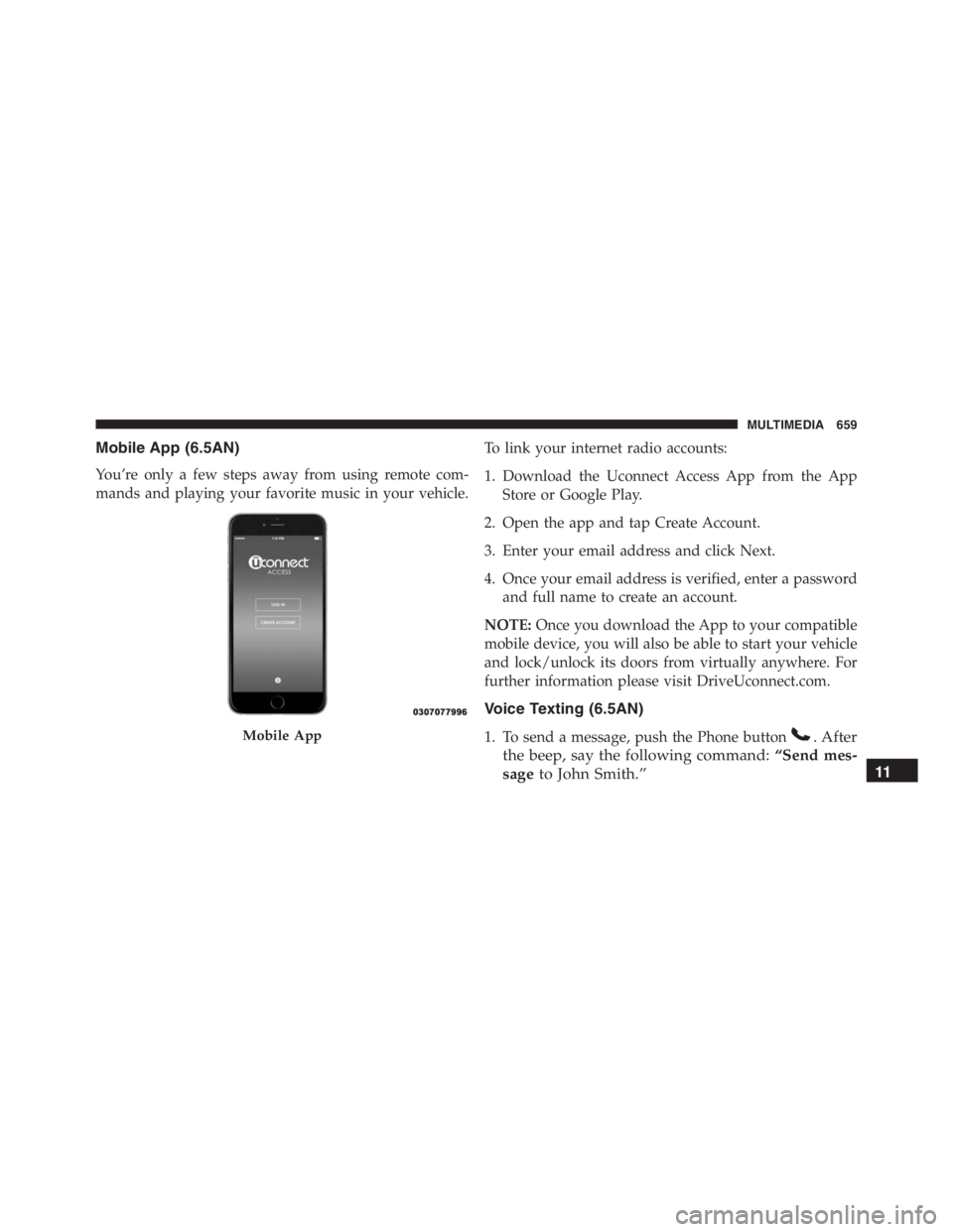 JEEP RENEGADE TRAILHAWK 2016 Owners Manual . After
the beep, say the following command:“Send mes-
sageto John Smith.”
MULTIMEDIA 659 JEEP RENEGADE TRAILHAWK 2016 Owners Manual . After
the beep, say the following command:“Send mes-
sageto John Smith.”
MULTIMEDIA 659