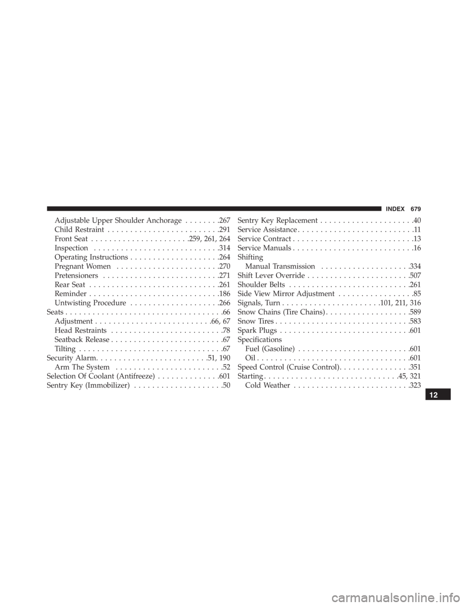 JEEP RENEGADE TRAILHAWK 2016  Owners Manual INDEX 679 