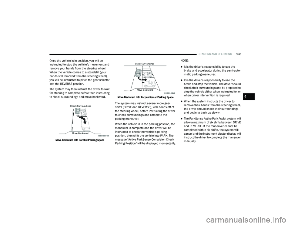 JEEP RENEGADE 2022  Owners Manual 4

21_BV_OM_EN_USC_t.book  Page 135   