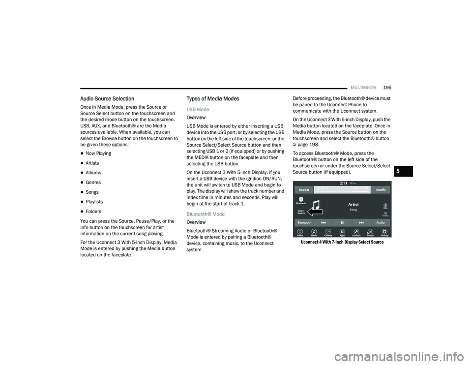 JEEP RENEGADE 2022  Owners Manual 
5

21_BV_OM_EN_USC_t.book  Page 195   