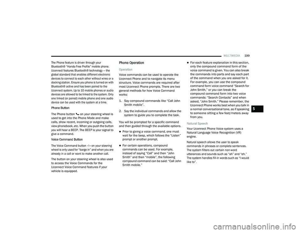 JEEP RENEGADE 2022  Owners Manual 
5

21_BV_OM_EN_USC_t.book  Page 199   
