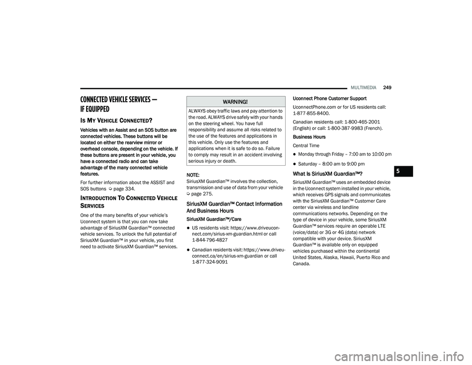 JEEP RENEGADE 2022  Owners Manual �:�$�5N�,N�*�
�$�/�:�$�<S obe�\ t�Ua�I�I�L�F �Oa�Z�V a�Q�G �Sa�\ atte�Qt�Lo�Q to 
t�Ke �Uoa�G. �$�/�:�$�<S �G�U�L�Ye �Va�Ie�O�\ �Z�Lt�K �\o�X�U �Ka�Q�G�V 
o�Q t�Ke �Vtee�U�L�Qg �Z�Kee�O. �<o�X �Ka�Ye