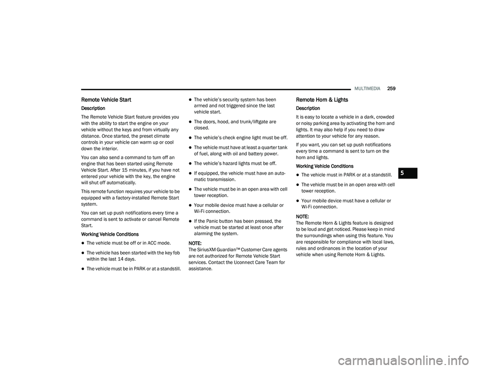 JEEP RENEGADE 2022  Owners Manual 5

21_BV_OM_EN_USC_t.book  Page 259   