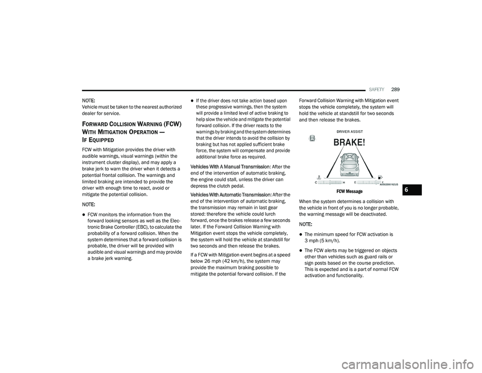 JEEP RENEGADE 2022  Owners Manual 6

21_BV_OM_EN_USC_t.book  Page 289   