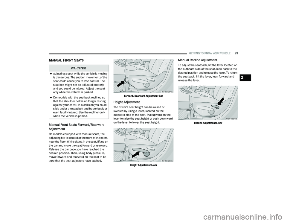 JEEP RENEGADE 2022 Owners Guide 2

21_BV_OM_EN_USC_t.book  Page 29   