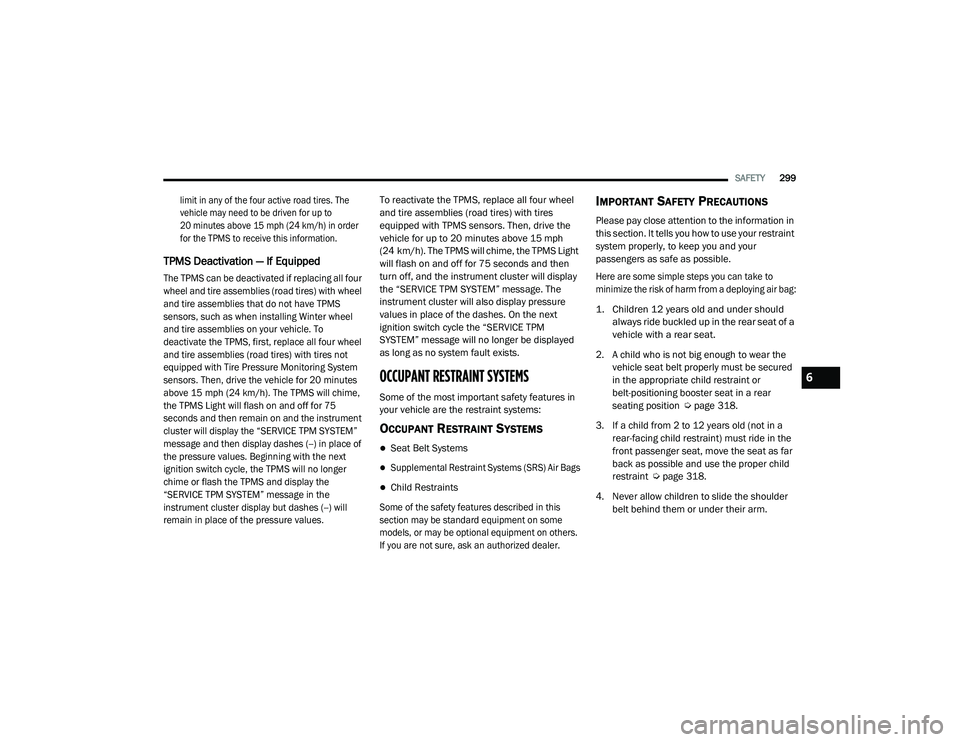 JEEP RENEGADE 2022  Owners Manual 6

21_BV_OM_EN_USC_t.book  Page 299   
