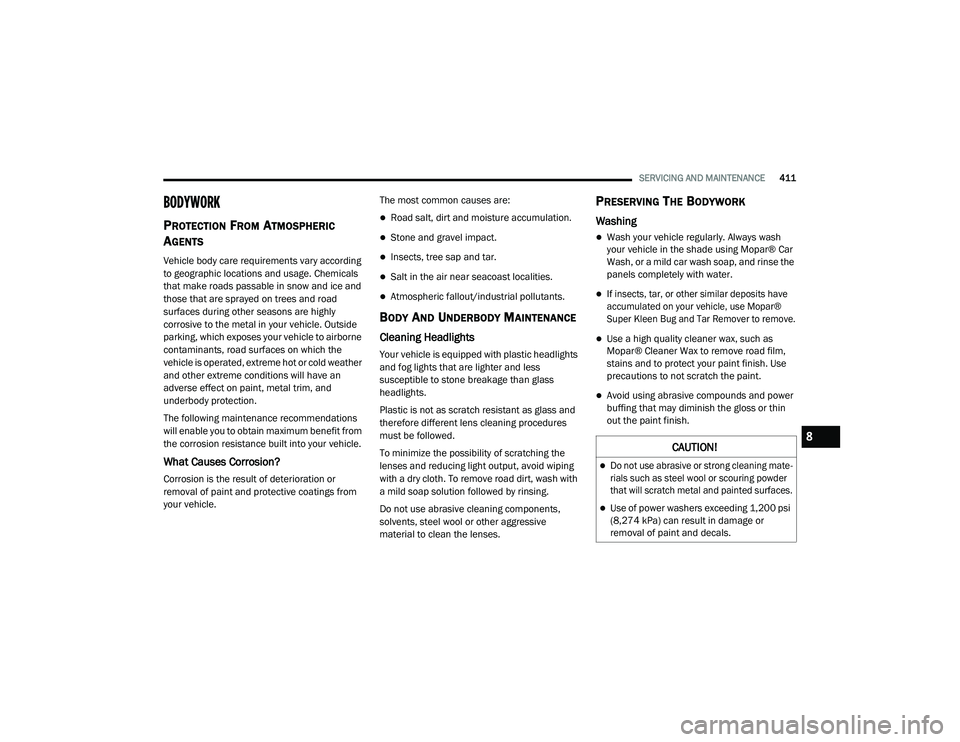 JEEP RENEGADE 2022  Owners Manual 8

21_BV_OM_EN_USC_t.book  Page 411   