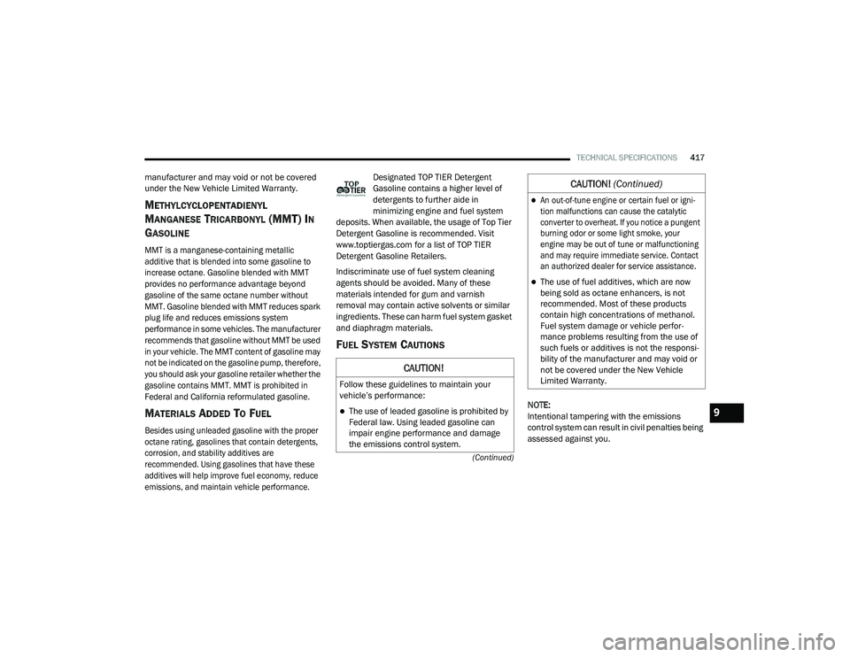 JEEP RENEGADE 2022  Owners Manual 9

21_BV_OM_EN_USC_t.book  Page 417   