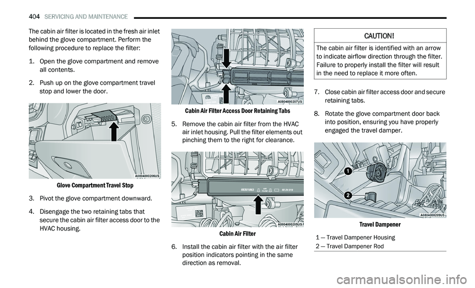 JEEP GLADIATOR 2021  Owners Manual 
CAUTION! 