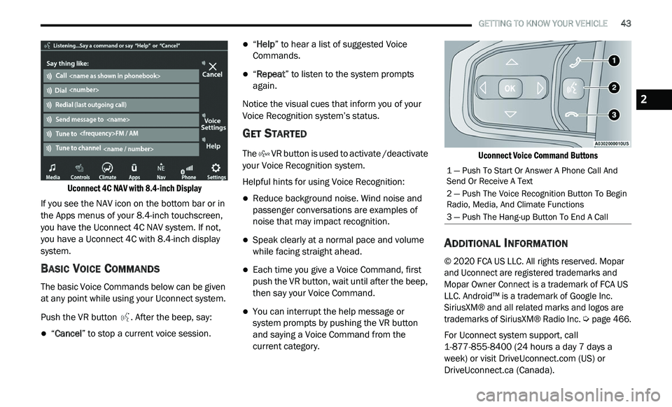 JEEP GLADIATOR 2021 Service Manual ���³��3�X�V�K��7�R��6�W�D�U�W��2�U��$�Q�V�Z�H�U��$��3�K�R�Q�H��&�D�O�O��$�Q�G�
�6�H�Q�G��2�U��5�H�F�H�L�Y�H��$��7�H�[�W
2 