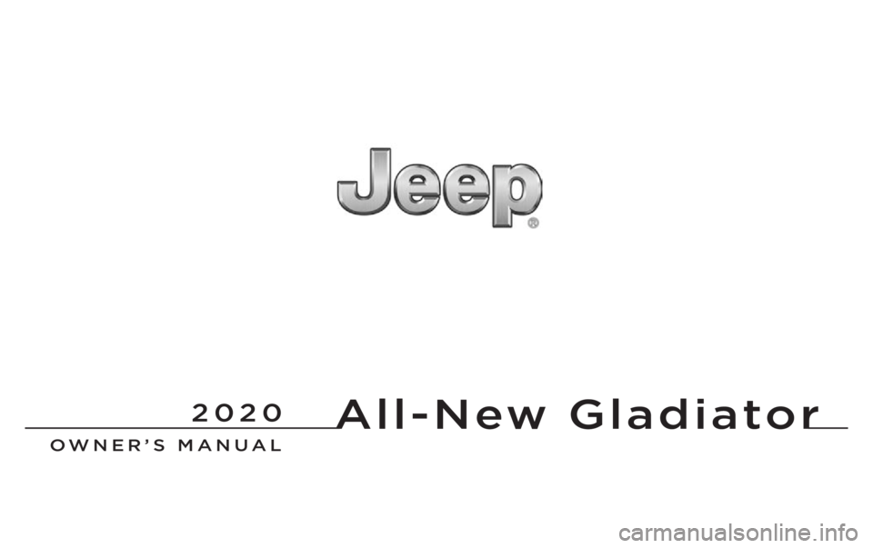 JEEP GLADIATOR 2020  Owners Manual All-New Gladiator 