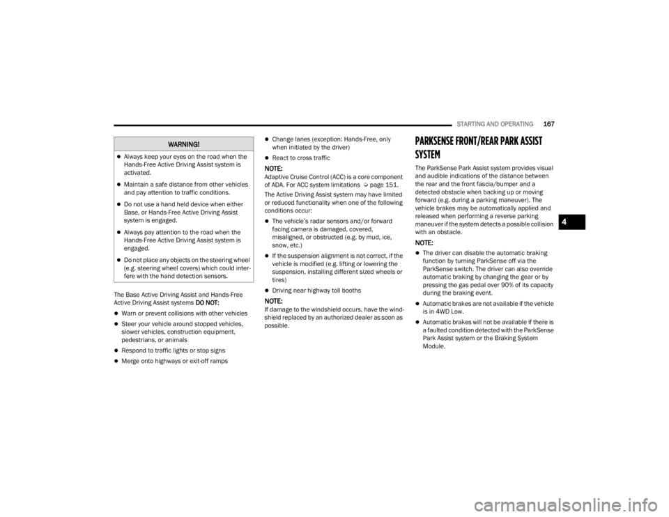 JEEP WAGONEER 2021  Owners Manual W�$�5N�,N�*�
4

22_WS_OM_EN_USC_t.book  Page 167   