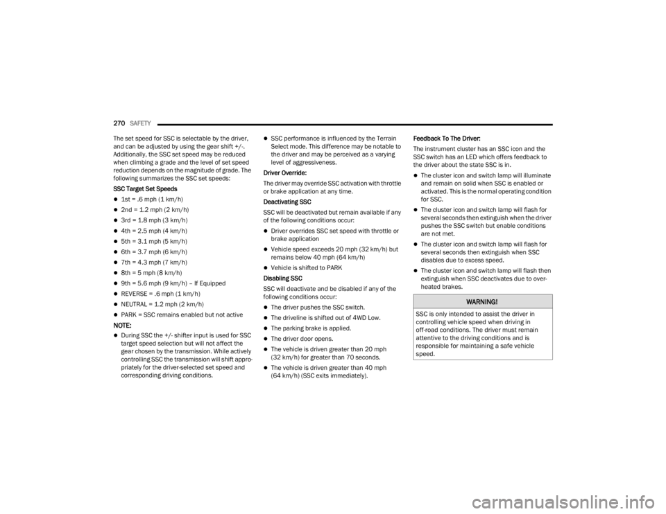 JEEP WAGONEER 2021  Owners Manual W�$�5N�,N�*�

SSC �L�V o�Q�O�\ �L�Qte�Q�Ge�G to a�V�V�L�Vt t�Ke �G�U�L�Ye�U �L�Q 
�Fo�Qt�Uo�O�O�L�Qg �Ye�K�L�F�Oe �V�See�G �Z�Ke�Q �G�U�L�Y�L�Qg �L�Q 
o�I�I��Uoa�G �Fo�Q�G�Lt�Lo�Q�V. �7�Ke �G�U�L�Ye