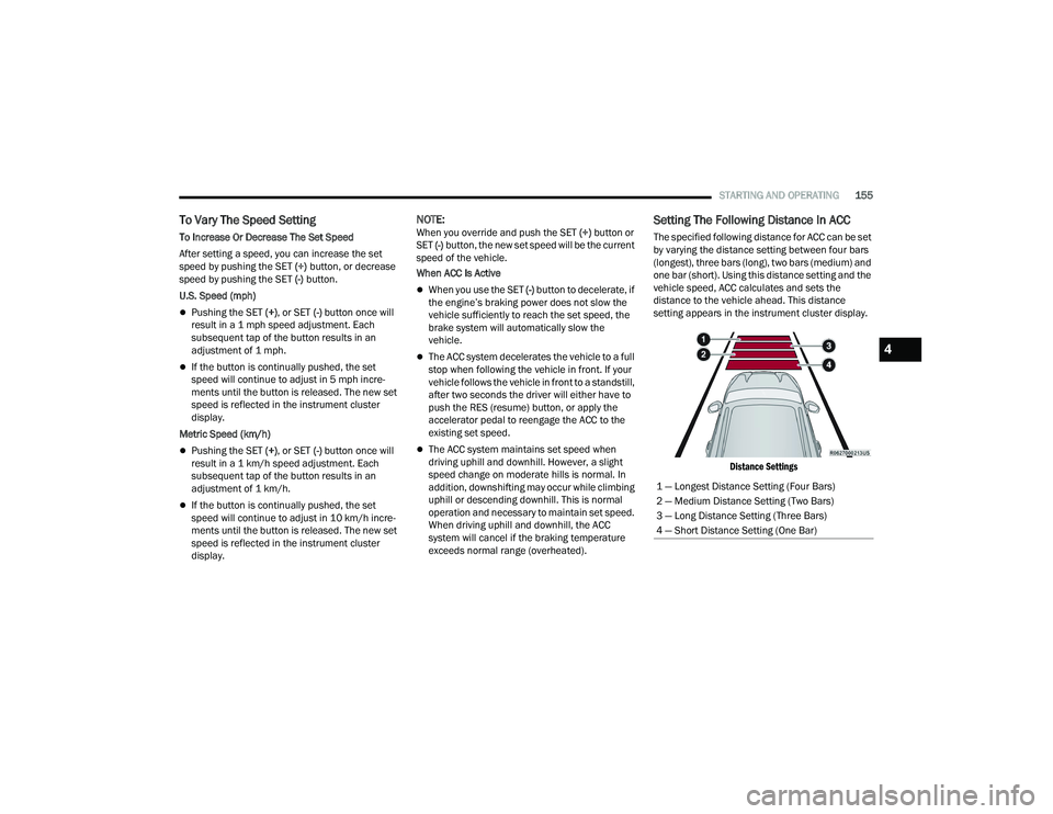 JEEP GRAND WAGONEER 2022  Owners Manual 4

22_WS_OM_EN_USC_t.book  Page 155   
