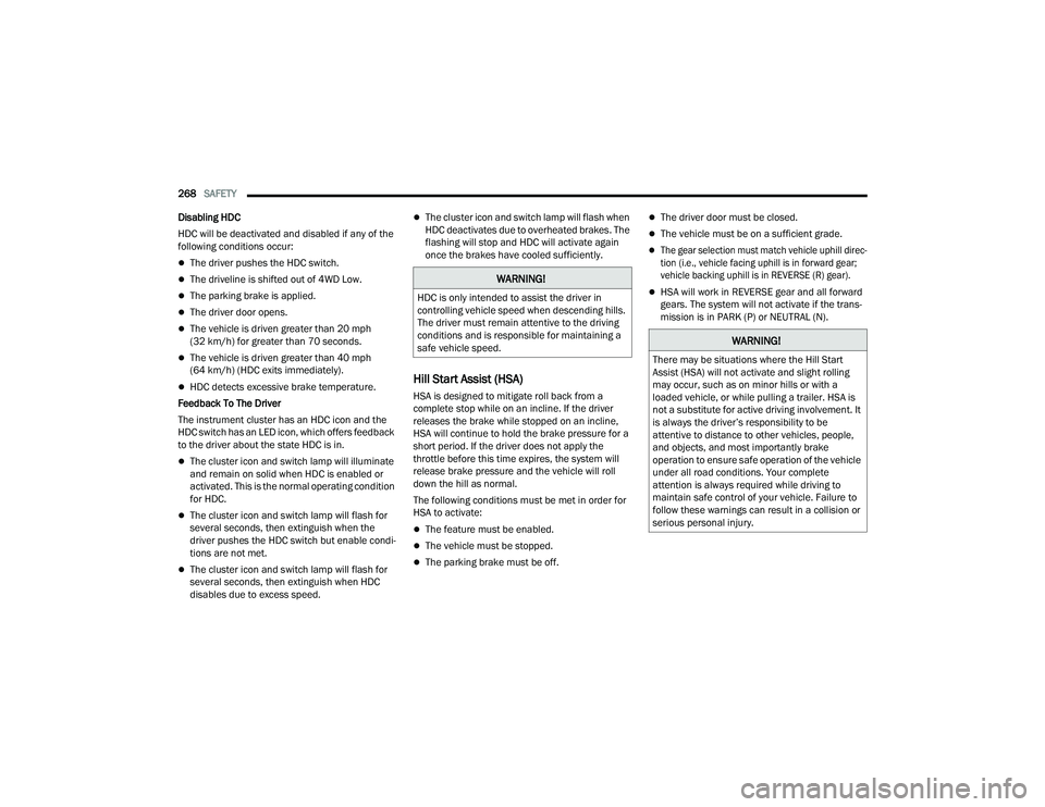 JEEP GRAND WAGONEER 2022  Owners Manual �:�$�5�1�,�1�*�
�+��&��L�V��R�Q�O�\��L�Q�W�H�Q�G�H�G��W�R��D�V�V�L�V�W��W�K�H��G�U�L�Y�H�U��L�Q�
�F�R�Q�W�U�R�O�O�L�Q�J��Y�H�K�L�F�O�H��V�S�H�H�G��Z�K�H�Q��G�H�V�F�H�Q�G�L�Q�J��K�L�O�O