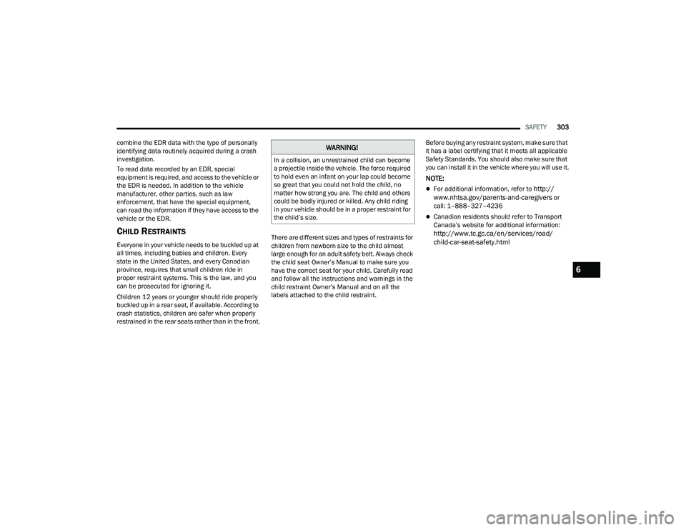 JEEP GRAND WAGONEER 2022  Owners Manual �:�$�5�1�,�1�*�
�,�Q��D��F�R�O�O�L�V�L�R�Q���D�Q��X�Q�U�H�V�W�U�D�L�Q�H�G��F�K�L�O�G��F�D�Q��E�H�F�R�P�H�
�D��S�U�R�M�H�F�W�L�O�H��L�Q�V�L�G�H��W�K�H��Y�H�K�L�F�O�H���7�K�H��I�R�U�F�H