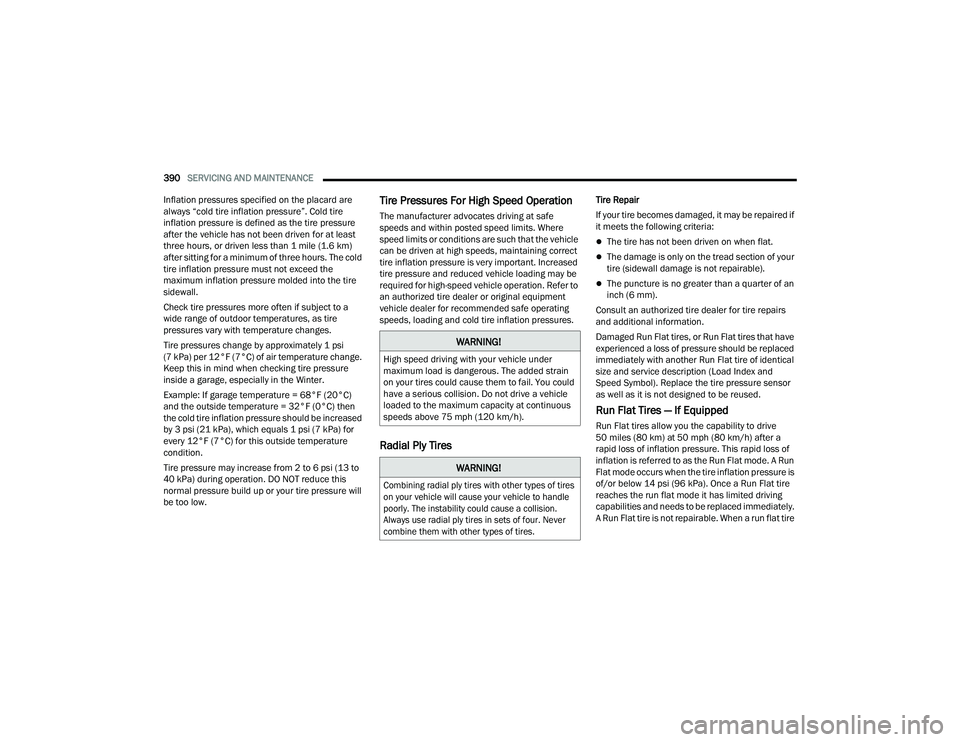 JEEP GRAND WAGONEER 2022  Owners Manual �:�$�5�1�,�1�*�
�+�L�J�K��V�S�H�H�G��G�U�L�Y�L�Q�J��Z�L�W�K��\�R�X�U��Y�H�K�L�F�O�H��X�Q�G�H�U�
�P�D�[�L�P�X�P��O�R�D�G��L�V��G�D�Q�J�H�U�R�X�V���7�K�H��D�G�G�H�G��V�W�U�D�L�Q�
�R�Q��