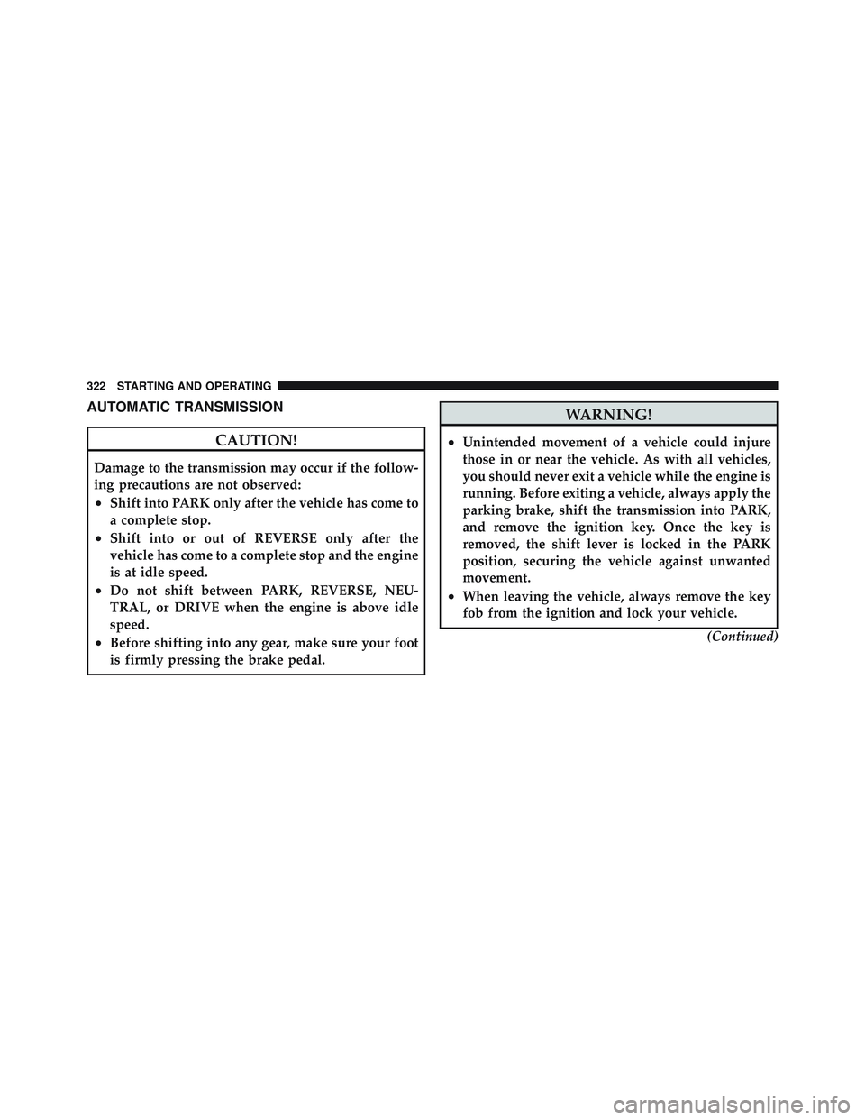 JEEP LIBERTY 2012  Owners Manual AUTOMATIC TRANSMISSION 