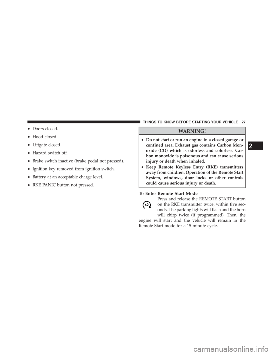 JEEP LIBERTY 2010 Owners Manual 2
THINGS TO KNOW BEFORE STARTING YOUR VEHICLE 27 