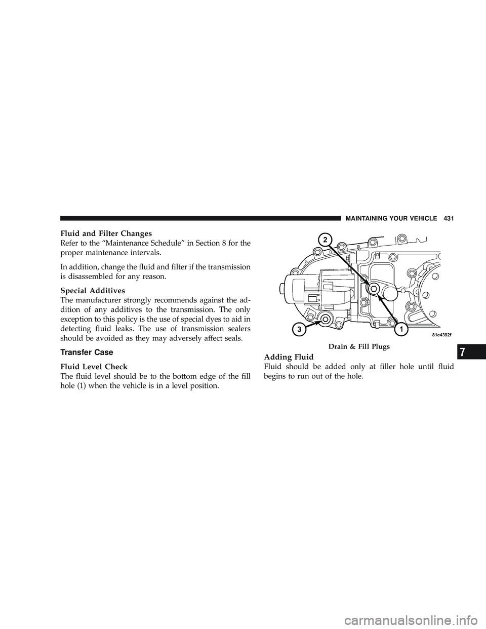 JEEP LIBERTY 2009 Owners Manual 7 JEEP LIBERTY 2009 Owners Manual 7