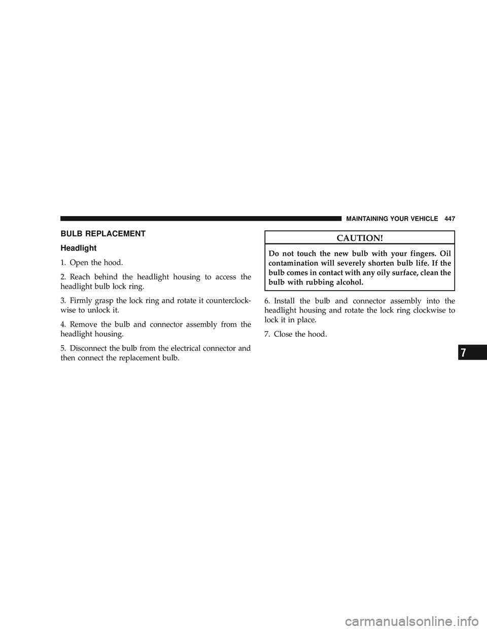 JEEP LIBERTY 2009 Owners Manual 7 JEEP LIBERTY 2009 Owners Manual 7