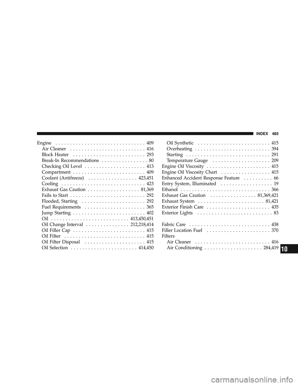 JEEP LIBERTY 2009 Owners Manual 10 JEEP LIBERTY 2009 Owners Manual 10