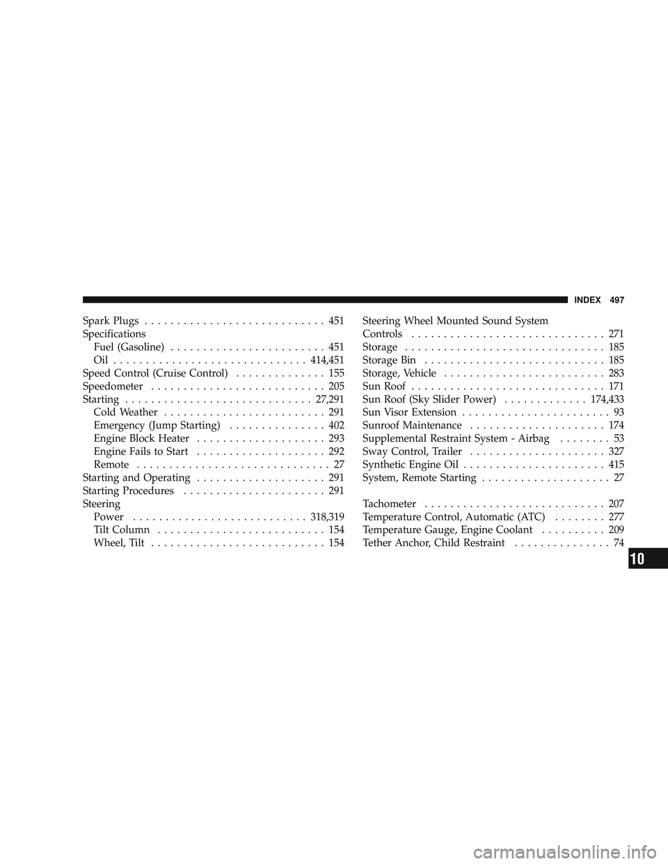 JEEP LIBERTY 2009 Owners Manual 10 JEEP LIBERTY 2009 Owners Manual 10