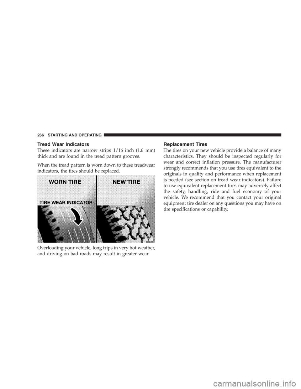 JEEP LIBERTY 2005  Owners Manual 2THINGS TO KNOW BEFORE STARTING YOUR VEHICLE.............................11
3UNDERSTANDING THE FEATURES OF YOUR VEHICLE..............................77
4UNDERSTANDING YOUR INSTRUMENT PANEL............