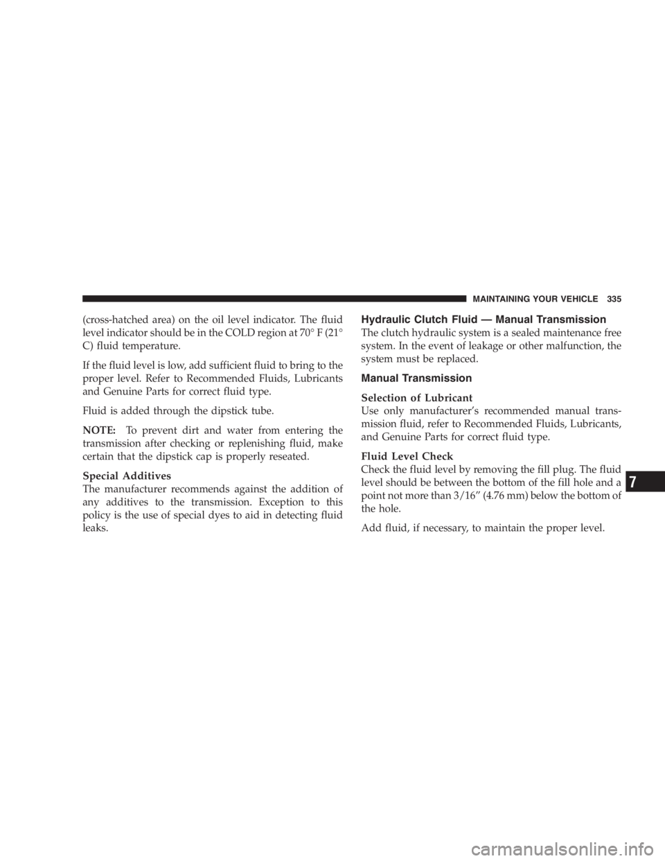 JEEP LIBERTY 2005  Owners Manual Improper installation of a child restraint to the
LATCH anchorages can lead to failure of an infant or
child restraint. The child could be badly injured or
killed. Follow the manufacturer’s directio