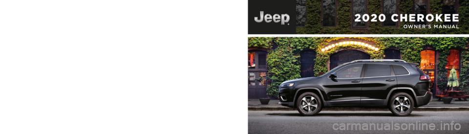 JEEP CHEROKEE TRAILHAWK 2020  Owners Manual mopar.com/omowners.mopar.ca     