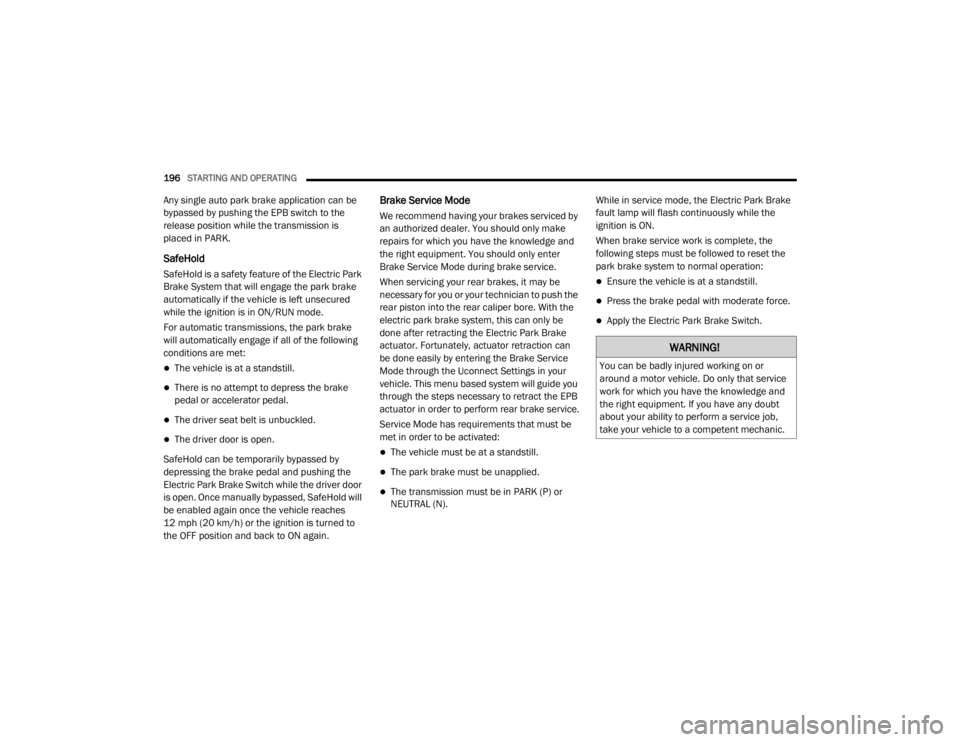 JEEP CHEROKEE TRAILHAWK 2020  Owners Manual �:�$�5�1�,�1�*�
�<�R�X��F�D�Q��E�H��E�D�G�O�\��L�Q�M�X�U�H�G��Z�R�U�N�L�Q�J��R�Q��R�U�
�D�U�R�X�Q�G��D��P�R�W�R�U��Y�H�K�L�F�O�H����R��R�Q�O�\��W�K�D�W��V�H�U�Y�L�F�H�
�Z�R�U�N��I�