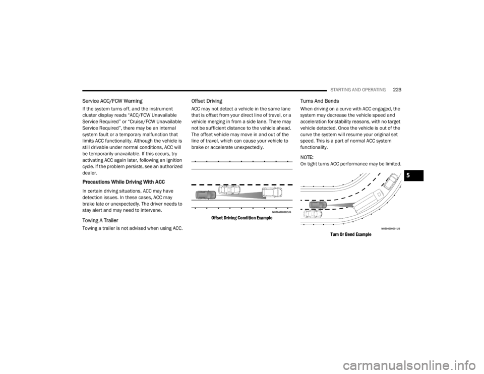 JEEP CHEROKEE TRAILHAWK 2020  Owners Manual 
5

20_KL_OM_EN_USC_t.book  Page 223   