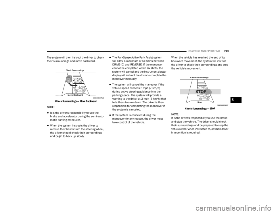 JEEP CHEROKEE TRAILHAWK 2020 Owners Manual 5
20_KL_OM_EN_USC_t.book Page 249 JEEP CHEROKEE TRAILHAWK 2020 Owners Manual 5
20_KL_OM_EN_USC_t.book Page 249