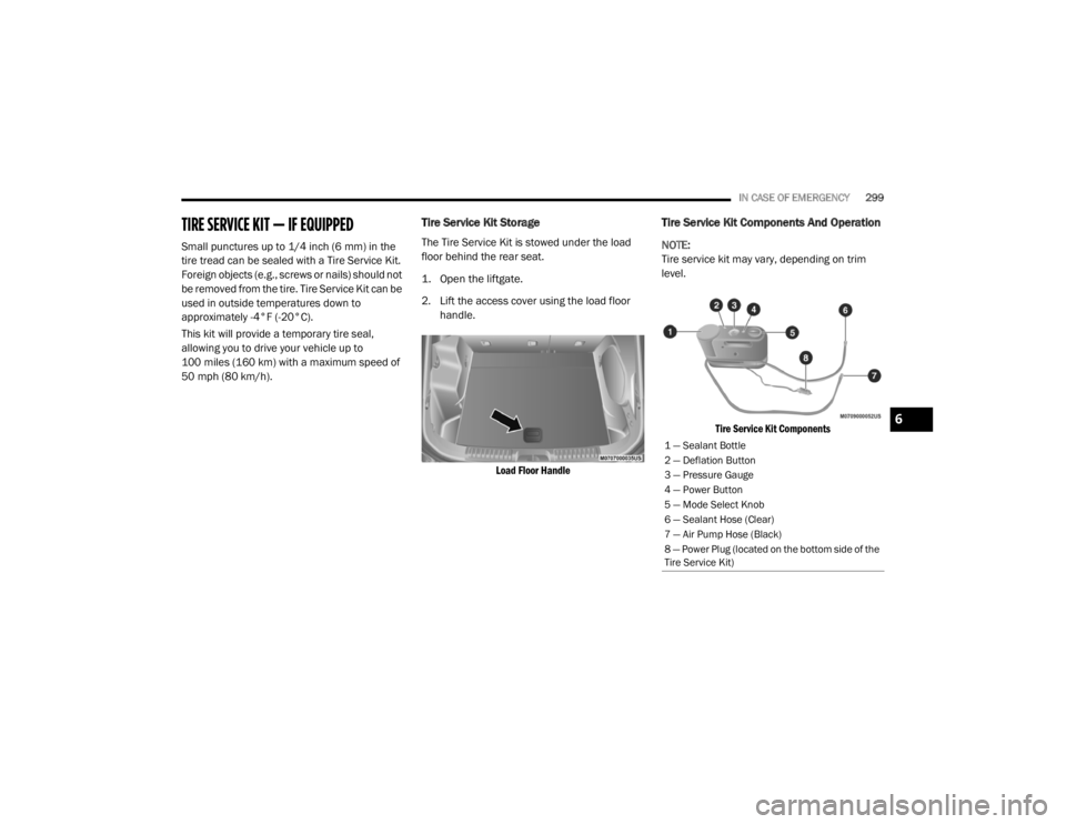JEEP CHEROKEE TRAILHAWK 2020  Owners Manual 6

20_KL_OM_EN_USC_t.book  Page 299   