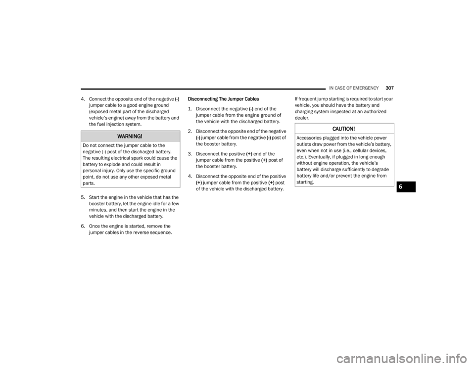 JEEP CHEROKEE TRAILHAWK 2020  Owners Manual �:�$�5�1�,�1�*�
��R��Q�R�W��F�R�Q�Q�H�F�W��W�K�H��M�X�P�S�H�U��F�D�E�O�H��W�R��W�K�H�
�Q�H�J�D�W�L�Y�H����\f��S�R�V�W��R�I��W�K�H��G�L�V�F�K�D�U�J�H�G��E�D�W�W�H�U�\��
�7�K�H��U�H