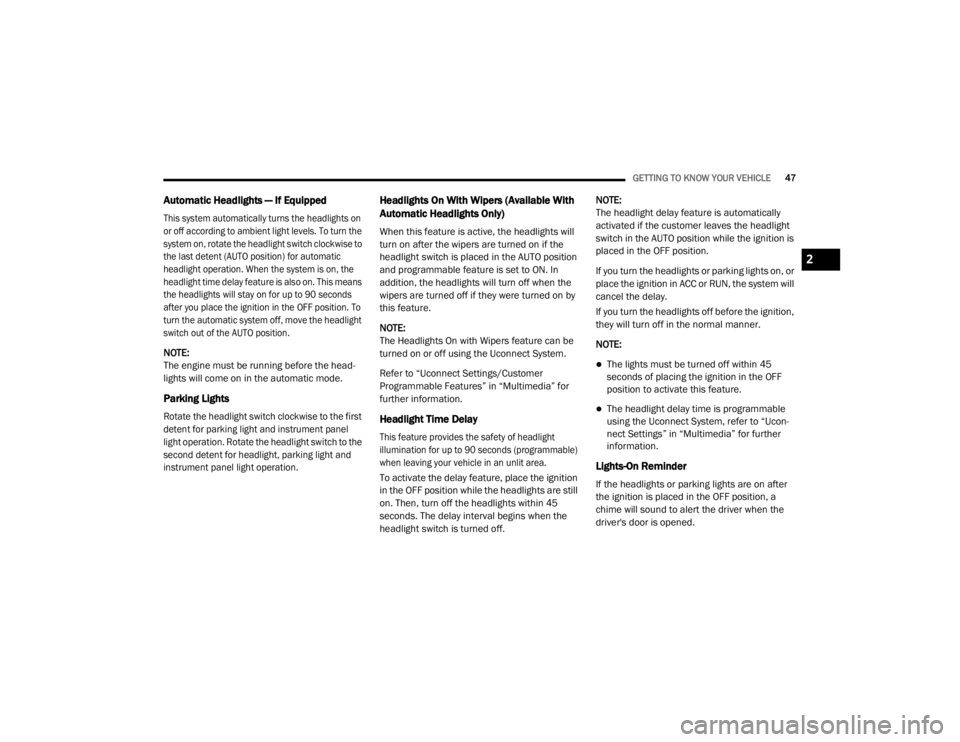 JEEP CHEROKEE TRAILHAWK 2020 Service Manual 2

20_KL_OM_EN_USC_t.book  Page 47   