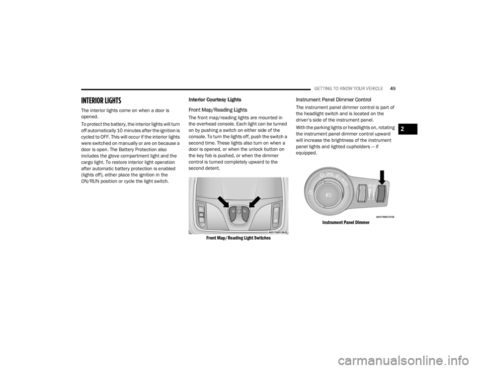 JEEP CHEROKEE TRAILHAWK 2020 Workshop Manual 
2

20_KL_OM_EN_USC_t.book  Page 49   