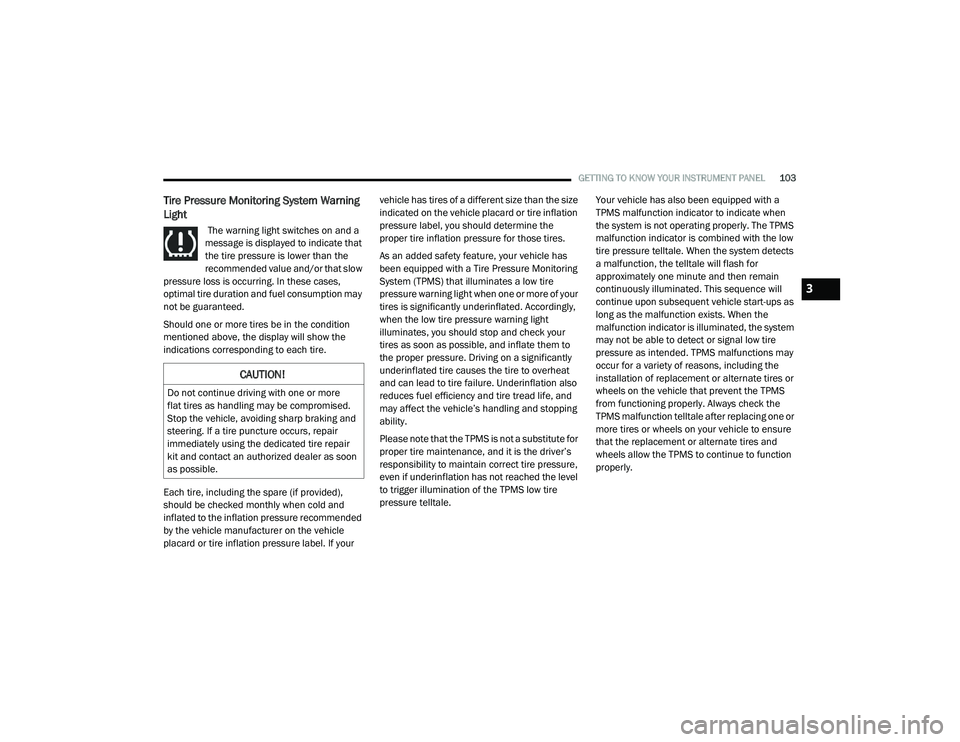 JEEP CHEROKEE LATITUDE LUX 2021  Owners Manual 3

21_KL_OM_EN_USC_t.book  Page 103   