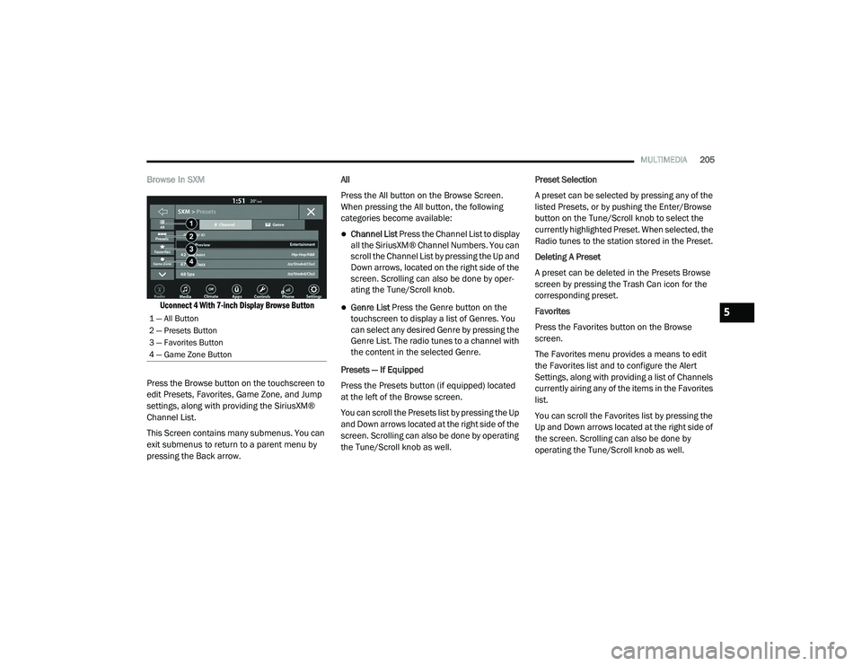 JEEP CHEROKEE LATITUDE LUX 2021  Owners Manual 5

21_KL_OM_EN_USC_t.book  Page 205   