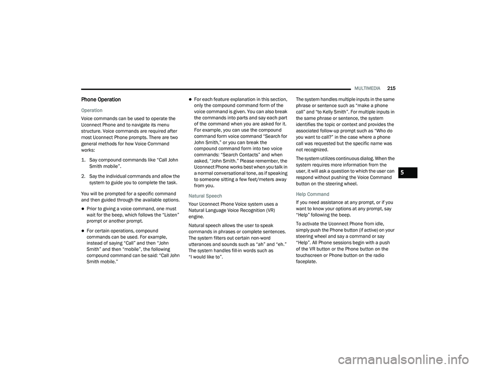 JEEP CHEROKEE LATITUDE LUX 2021  Owners Manual 5

21_KL_OM_EN_USC_t.book  Page 215   