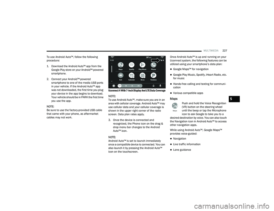 JEEP CHEROKEE LATITUDE LUX 2021  Owners Manual 5

21_KL_OM_EN_USC_t.book  Page 227   