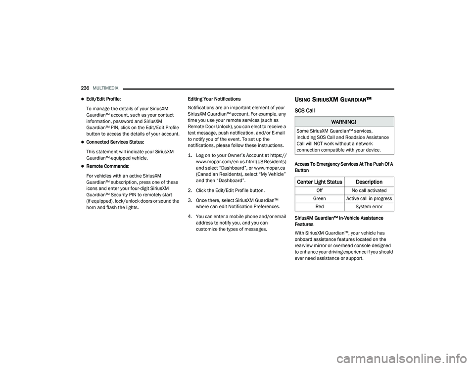 JEEP CHEROKEE LATITUDE LUX 2021  Owners Manual �:�$�5�1�,�1�*�
�6�R�P�H��6�L�U�L�X�V�;�0��*�X�D�U�G�L�D�Q�Œ��V�H�U�Y�L�F�H�V��
�L�Q�F�O�X�G�L�Q�J��6�2�6��&�D�O�O��D�Q�G��5�R�D�G�V�L�G�H��$�V�V�L�V�W�D�Q�F�H�
�&�D�O�O��Z�L�O�O��1�2�7
