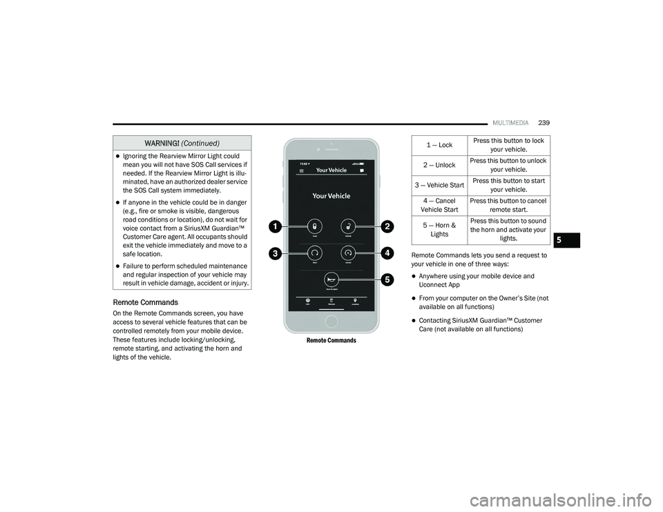 JEEP CHEROKEE LATITUDE LUX 2021  Owners Manual �:�$�5�1�,�1�*� (Continuedyf
5

21_KL_OM_EN_USC_t.book  Page 239   