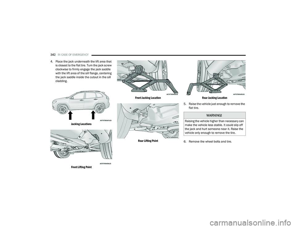 JEEP CHEROKEE LATITUDE LUX 2021  Owners Manual �:�$�5�1�,�1�*�
�5�D�L�V�L�Q�J��W�K�H��Y�H�K�L�F�O�H��K�L�J�K�H�U��W�K�D�Q��Q�H�F�H�V�V�D�U�\��F�D�Q�
�P�D�N�H��W�K�H��Y�H�K�L�F�O�H��O�H�V�V��V�W�D�E�O�H���,�W��F�R�X�O�G��V�O�L�S��R