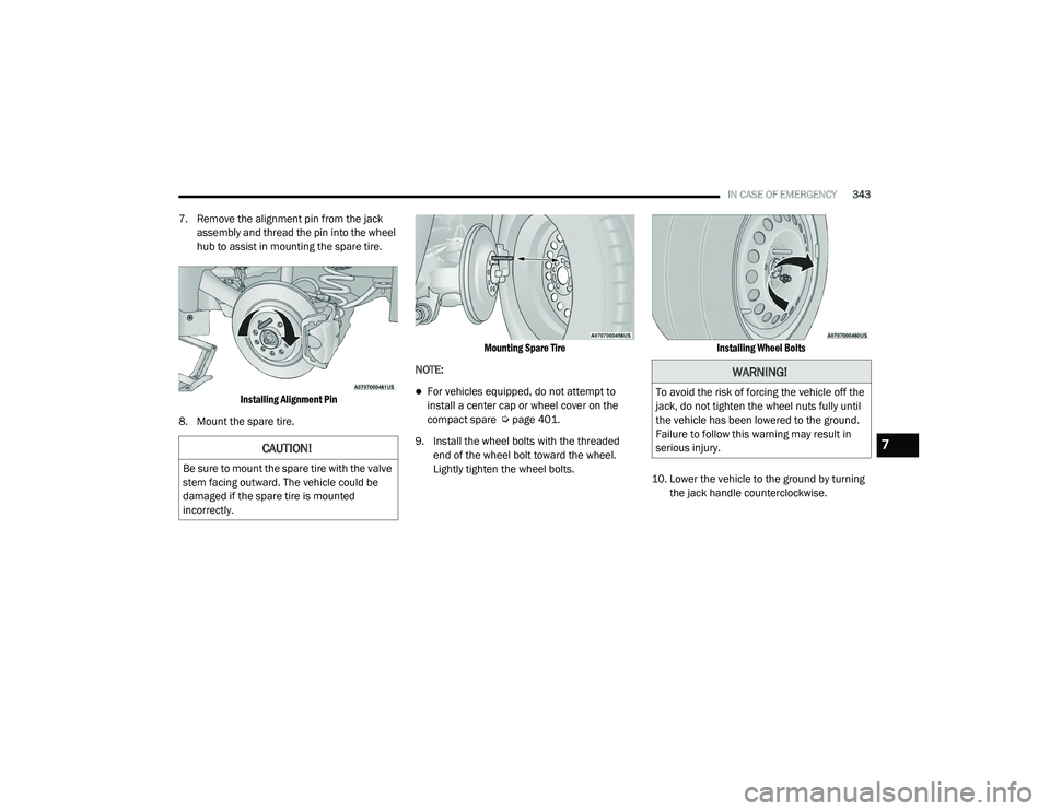 JEEP CHEROKEE LATITUDE LUX 2021  Owners Manual �:�$�5�1�,�1�*�
�7�R��D�Y�R�L�G��W�K�H��U�L�V�N��R�I��I�R�U�F�L�Q�J��W�K�H��Y�H�K�L�F�O�H��R�I�I��W�K�H�
�M�D�F�N���G�R��Q�R�W��W�L�J�K�W�H�Q��W�K�H��Z�K�H�H�O��Q�X�W�V��I�X�O�O�\�