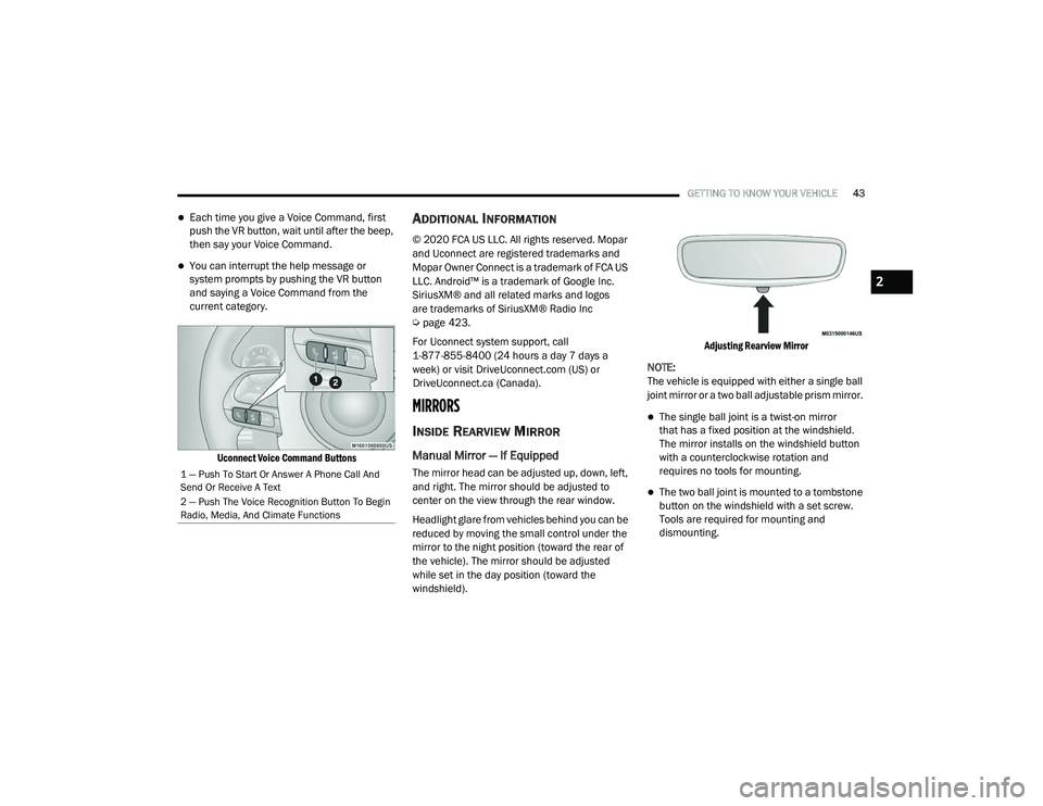 JEEP CHEROKEE LATITUDE LUX 2021 Service Manual 2

21_KL_OM_EN_USC_t.book  Page 43   