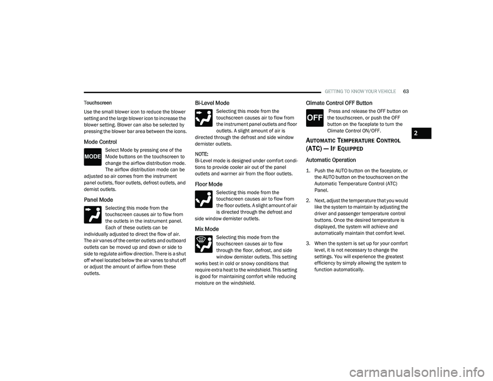 JEEP CHEROKEE LATITUDE LUX 2021 Repair Manual 2

21_KL_OM_EN_USC_t.book  Page 63   