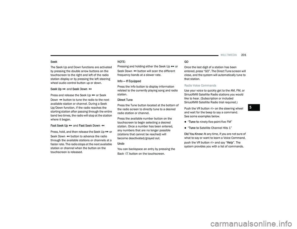 JEEP CHEROKEE 2022  Owners Manual 5

21_KL_OM_EN_USC_t.book  Page 201   